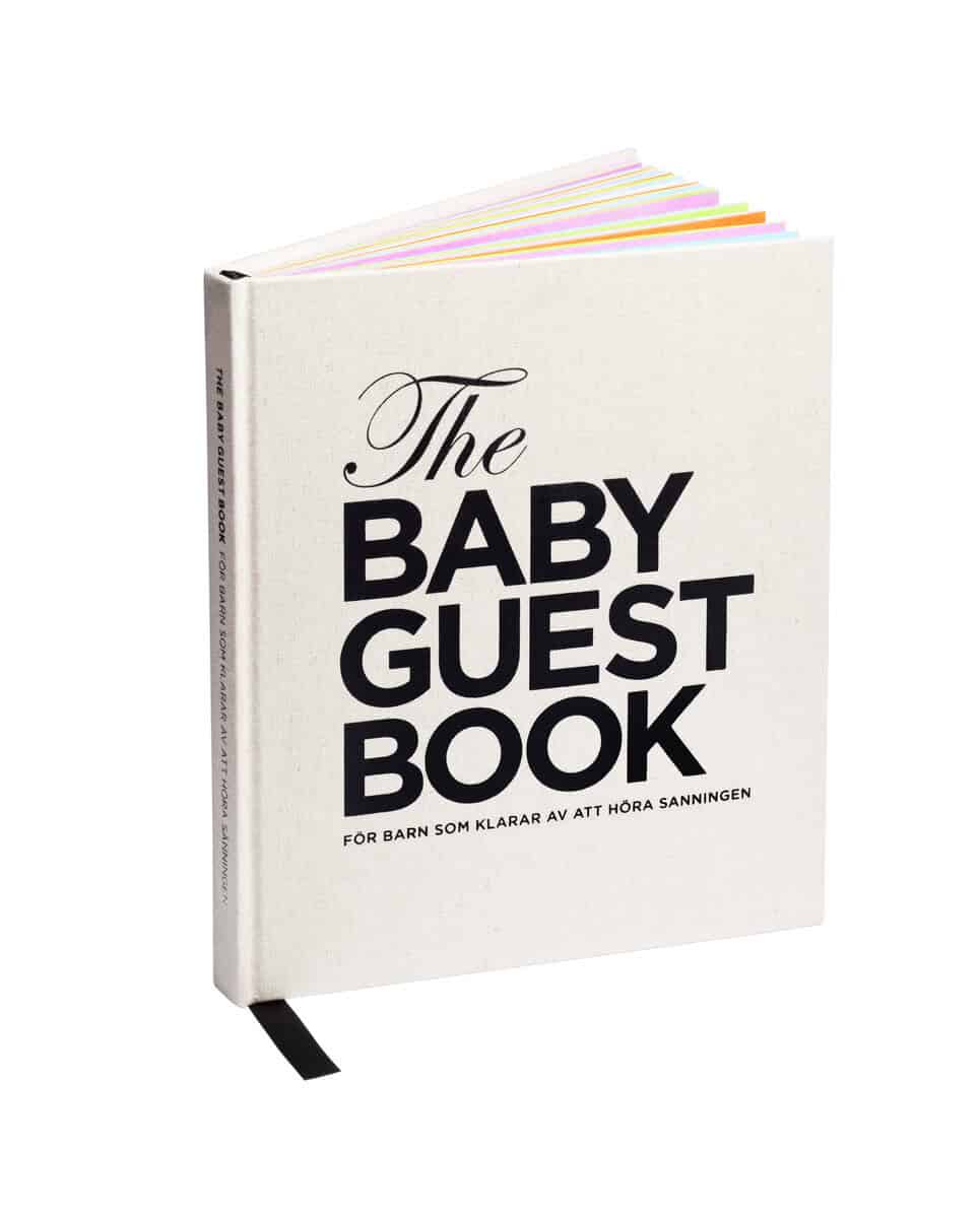 The baby guest book : För barn som klarar av att höra sanningen