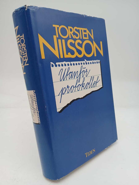 Nilsson, Torsten | Utanför protokollet