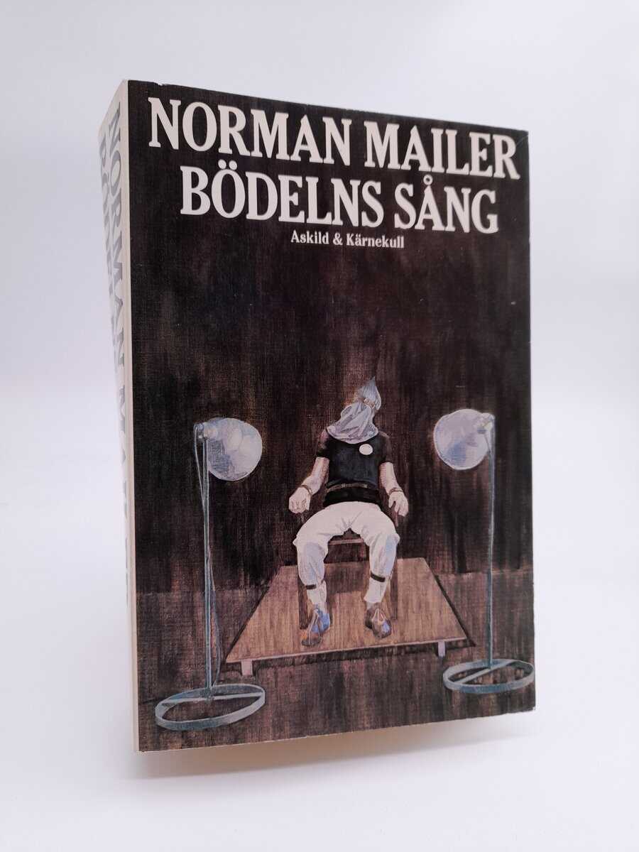 Mailer, Norman | Bödelns sång