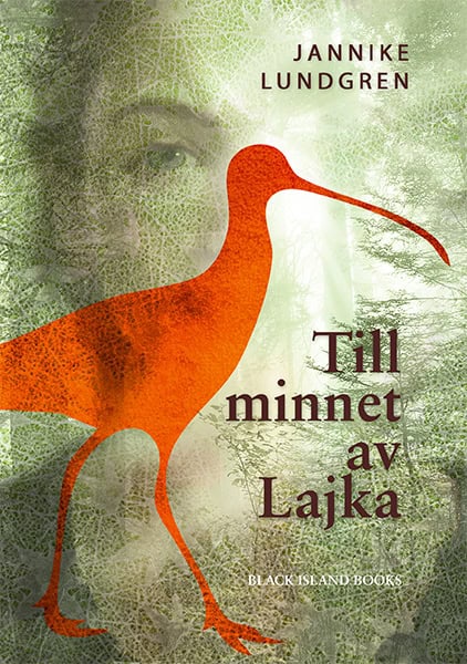 Lundgren, Jannike | Till minnet av Lajka