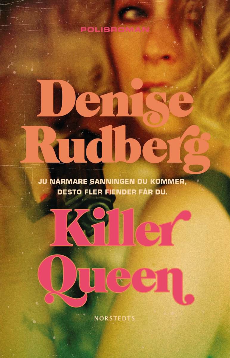 Rudberg, Denise | Killer Queen