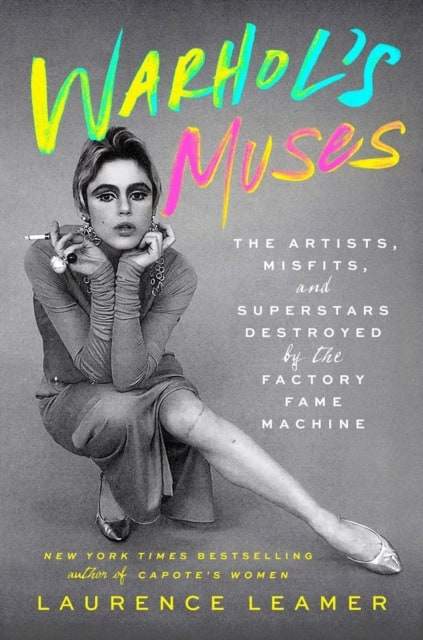Leamer, Laurence | Warhol's Muses