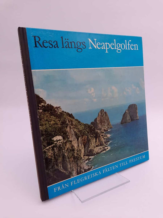 Zetterström, Ann [övers.] | Resa längs Neapelgolfen : Från flegrekiska fälten till Paestum