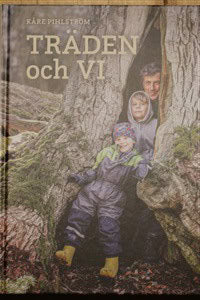 Pihlström, Kåre | Träden och vi
