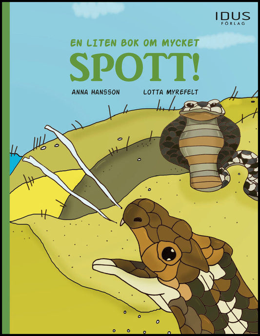 Hansson, Anna | Myrefelt, Lotta | En liten bok om mycket spott!