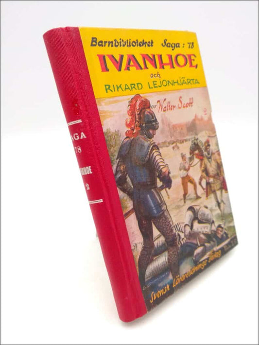 Scott, Walter | Ivanhoe och Rikard lejonhjärta : Andra delen