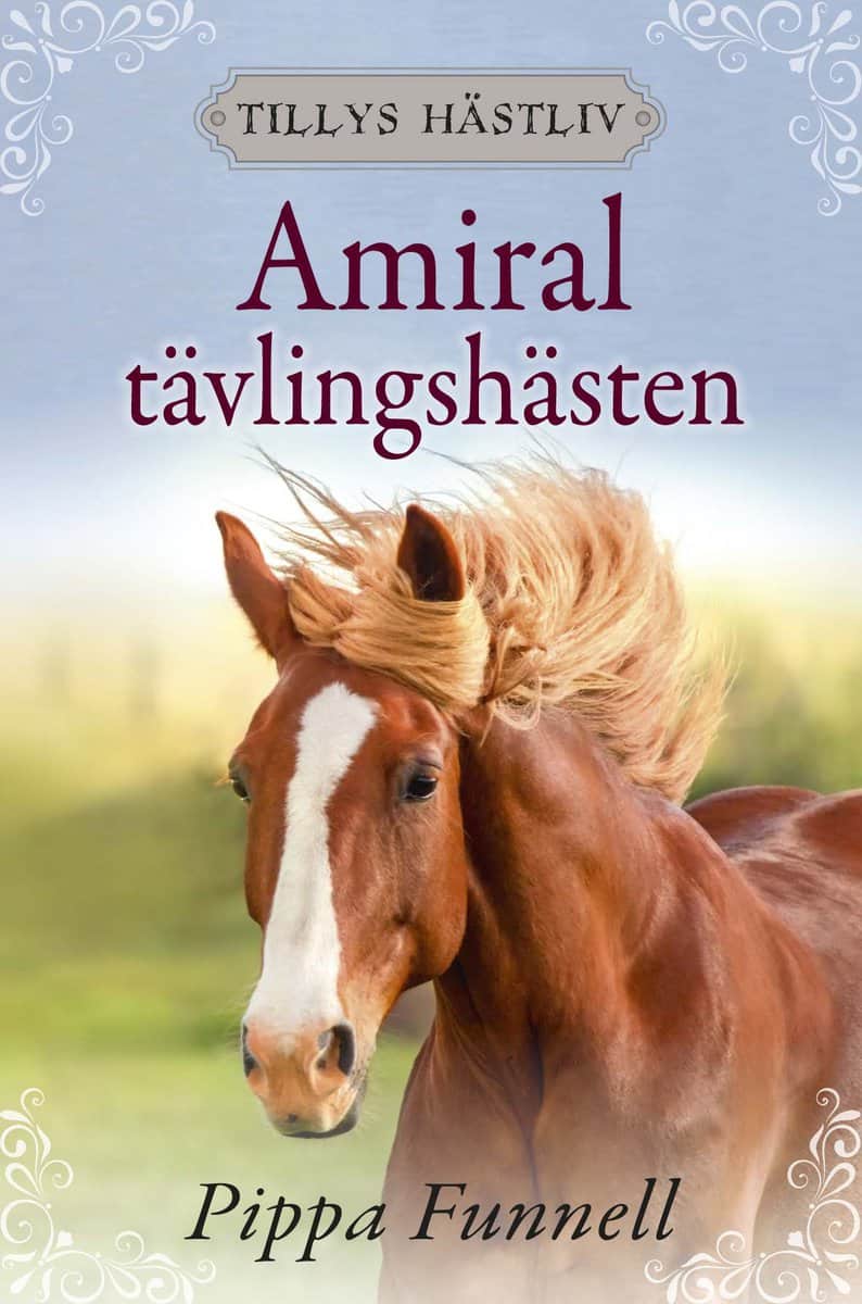 Funnell, Pippa | Amiral : Tävlingshästen
