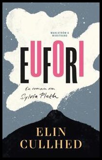 Cullhed, Elin | Eufori