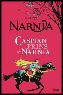 Lewis, C. S. | Prins Caspian