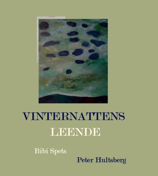 Hultsberg, Peter | Vinternattens leende