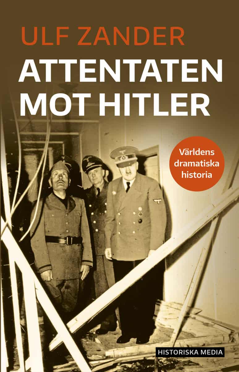 Zander, Ulf | Attentaten mot Hitler