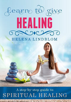 Lindblom, Helena | Learn to give Healing : A step-by-steg guide to Spiritual Healing