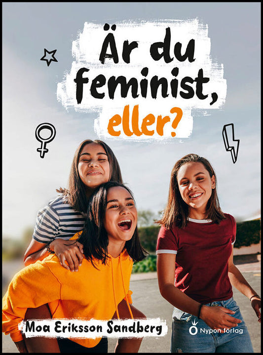 Eriksson Sandberg, Moa | Är du feminist, eller?