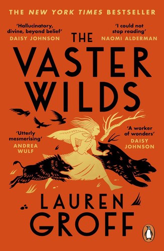 Groff, Lauren | The Vaster Wilds