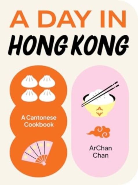 Chan, ArChan | A Day in Hong Kong