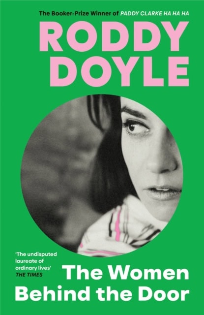 Doyle, Roddy | The Women Behind the Door