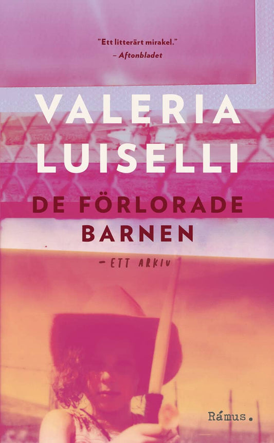 Luiselli, Valeria | De förlorade barnen : Ett arkiv