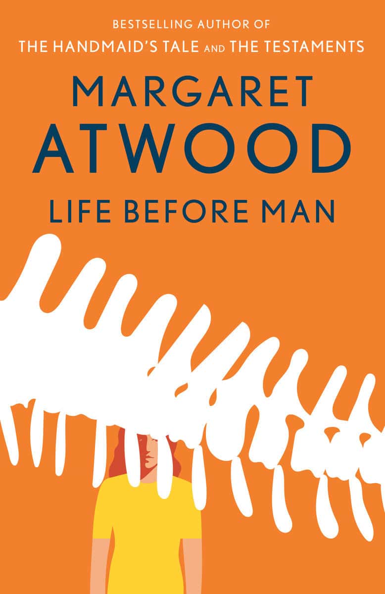 Atwood, Margaret | Life Before Man