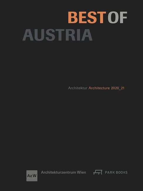 Architekturzentrum Wien | Best Of Austria : Architecture 2020_21