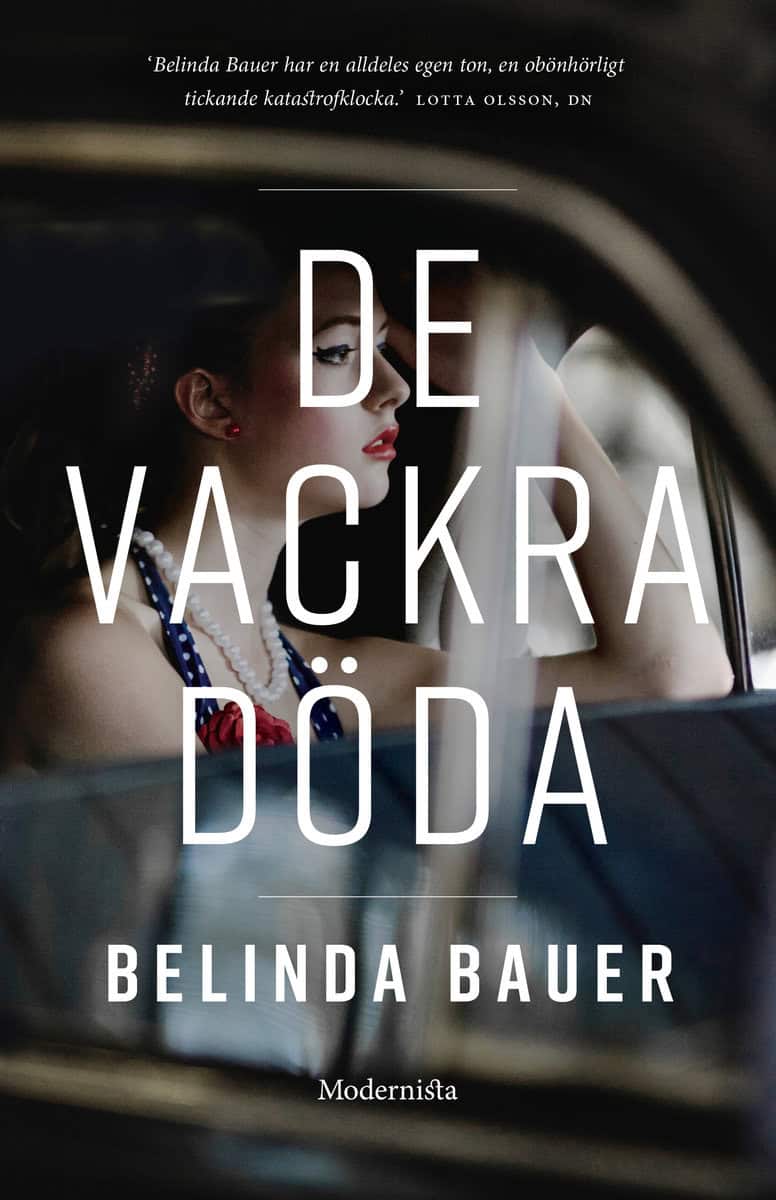 Bauer, Belinda | De vackra döda