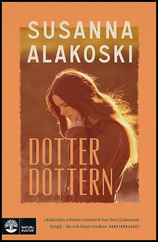 Alakoski, Susanna | Dotterdottern