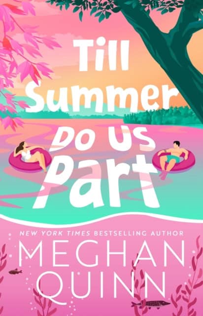 Quinn, Meghan | Till Summer Do Us Part