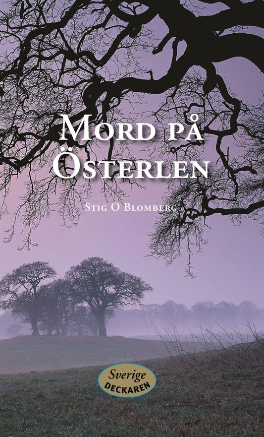 Blomberg, Stig O. | Mord på Österlen