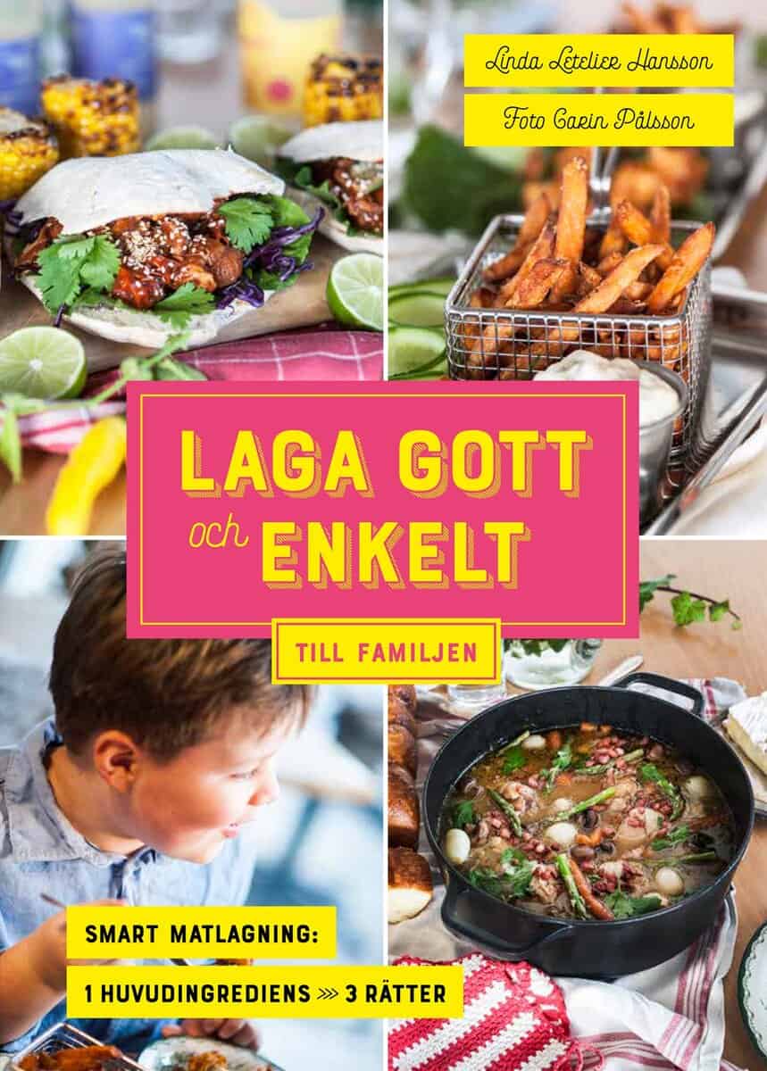 Letelier Hansson, Linda | Laga gott och enkelt till familjen