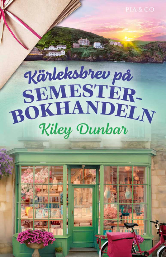 Dunbar, Kiley | Kärleksbrev på Semesterbokhandeln