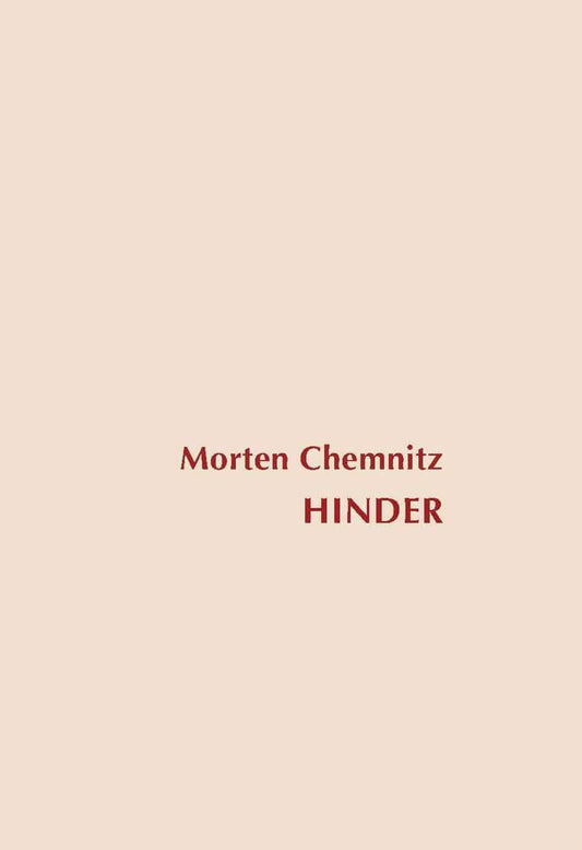 Chemnitz, Morten | Hinder