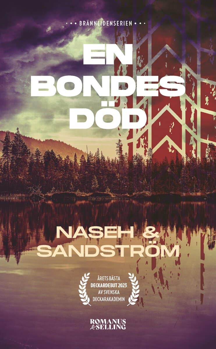 Naseh, Negar | Sandström, David | En bondes död