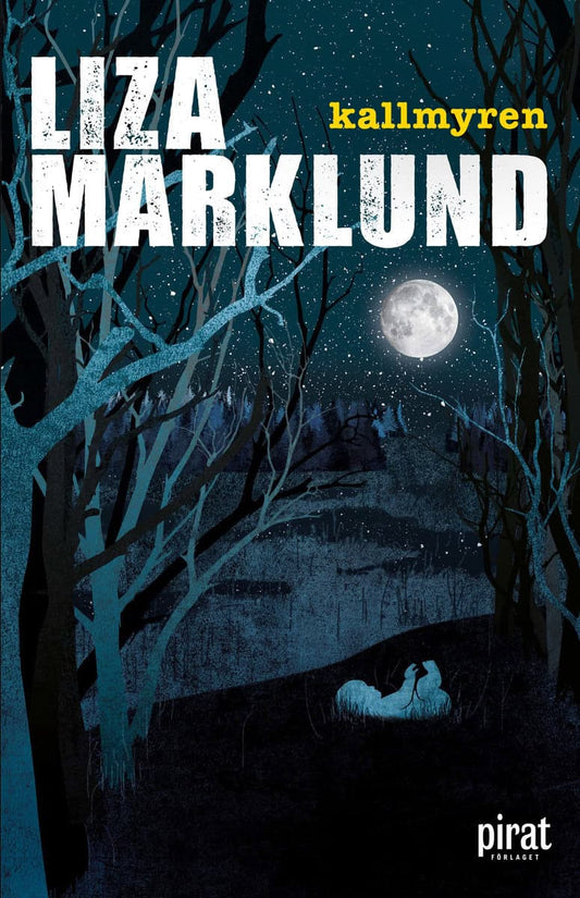 Marklund, Liza | Kallmyren