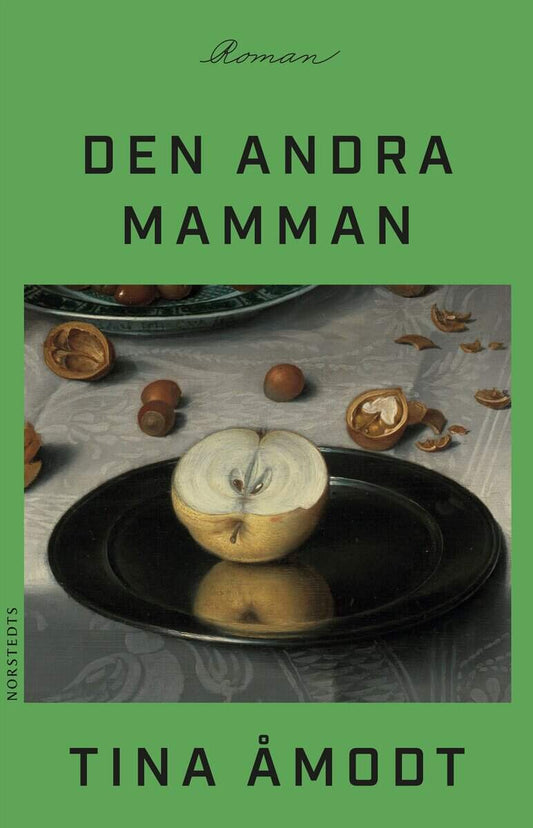 Åmodt, Tina | Den andra mamman