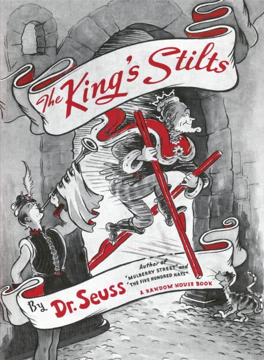 Dr Seuss | The King's Stilts