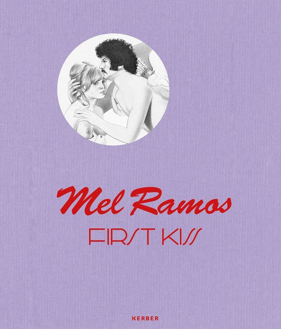 Thomas Levy | Mel Ramos : First Kiss