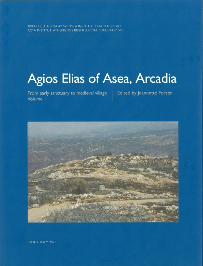 Forsén, Jeannette [red.] | Agios Elias of Asea, Arcadia