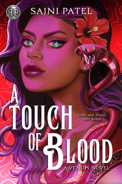 Patel, Sajni | Rick Riordan Presents : A Touch of Blood