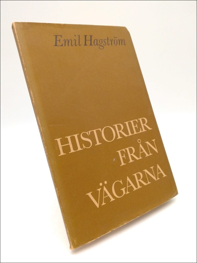 Hagström, Emil | Historier från vägarna