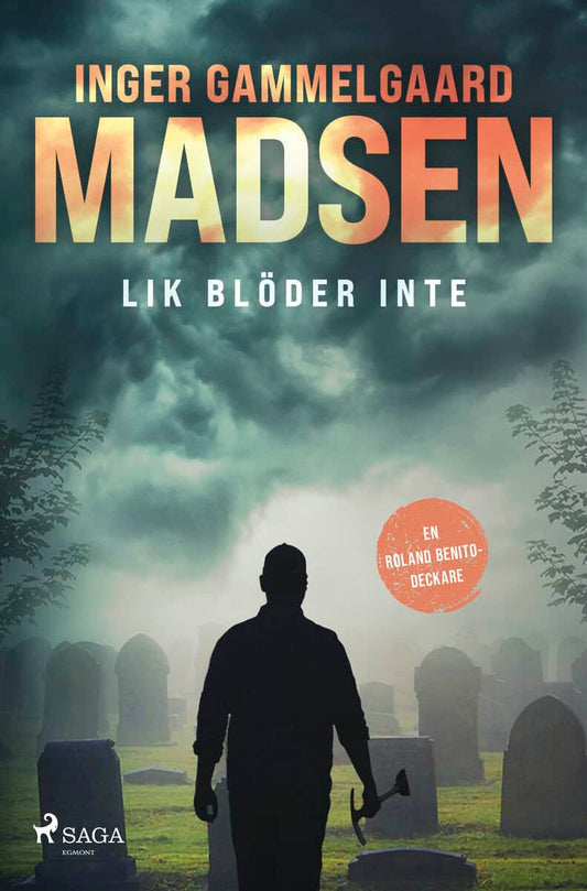Gammelgaard Madsen, Inger | Lik blöder inte