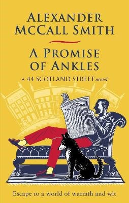 McCall Smith, Alexander | A Promise of Ankles