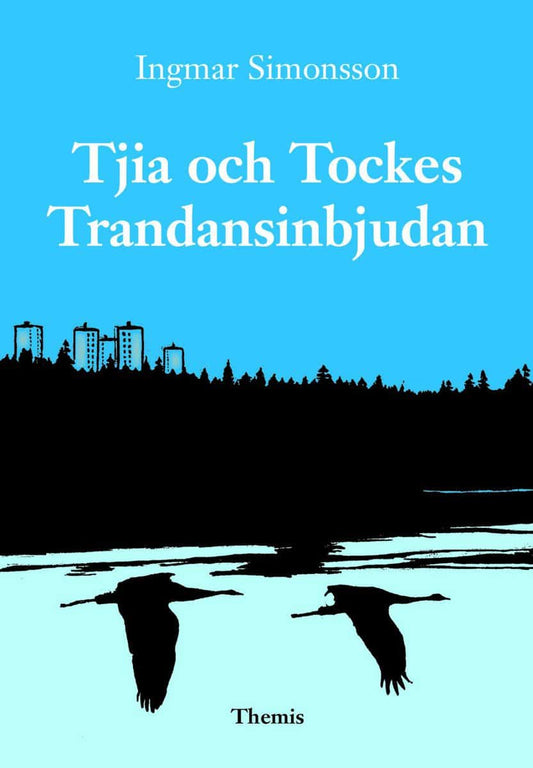 Simonsson, Ingmar | Tjia och Tockes Trandansinbjudan