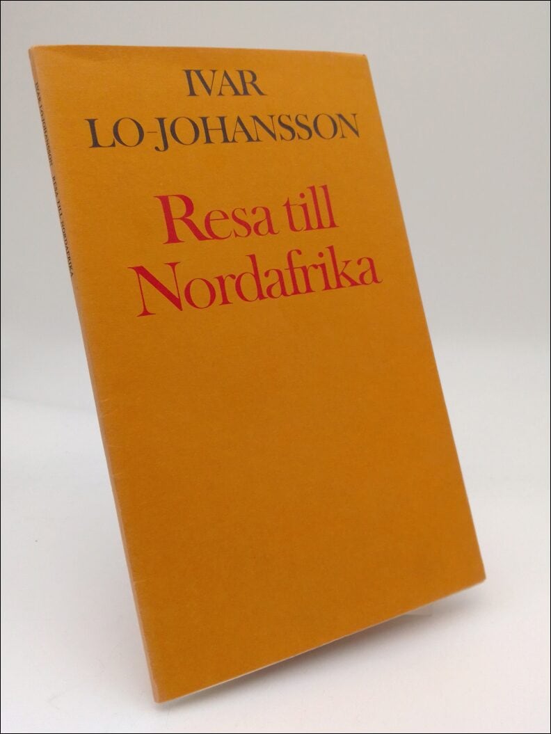 Lo-Johansson, Ivar | Resa till Nordafrika