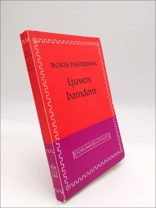 Pasternak, Boris | Ljuvers barndom