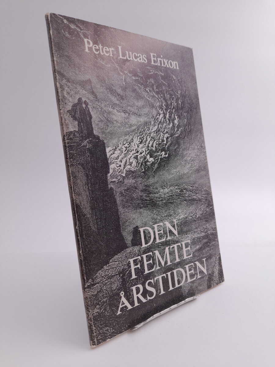 Erixon, Peter Lucas | Den femte årstiden : 1980-1982