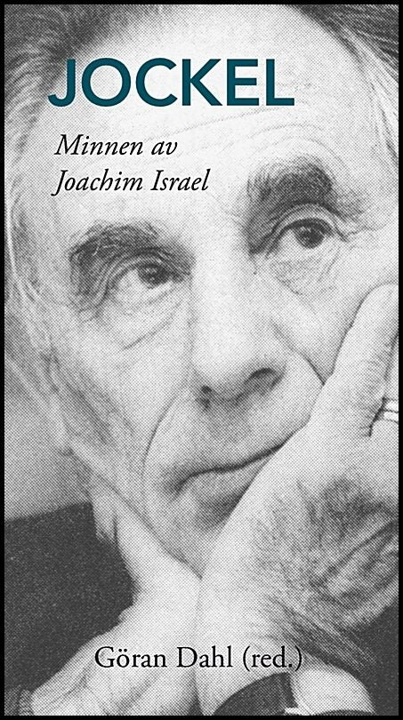 Dahl, Göran [red.] | Jockel : Minnen av Joachim Israel