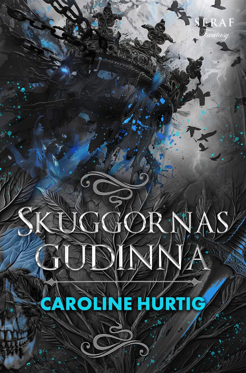 Hurtig, Caroline | Skuggornas gudinna