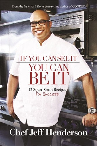 Henderson, Jeff | If You Can See It, You Can Be It