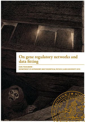 Fogelmark, Karl | On gene regulatory networks and data fitting