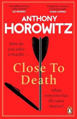 Horowitz, Anthony | Close to Death