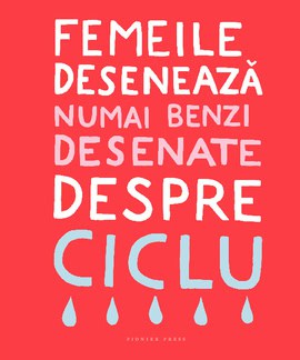 Hellgren, Joanna | Olausson, Sara | Femeile deseneaza numai benzi desenate despre ciclu